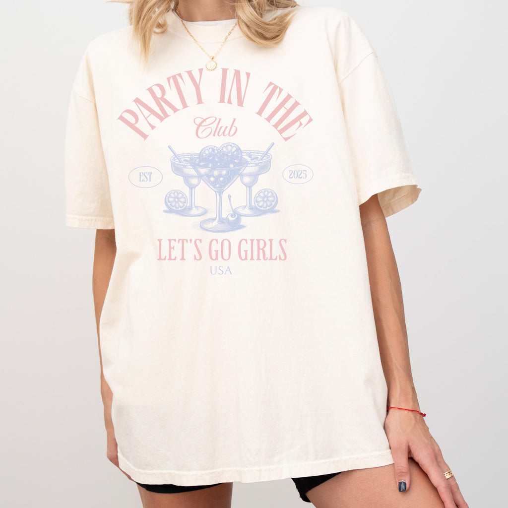 Martini Bachelorette party– Let’s Go Girls Party Tee, Social club