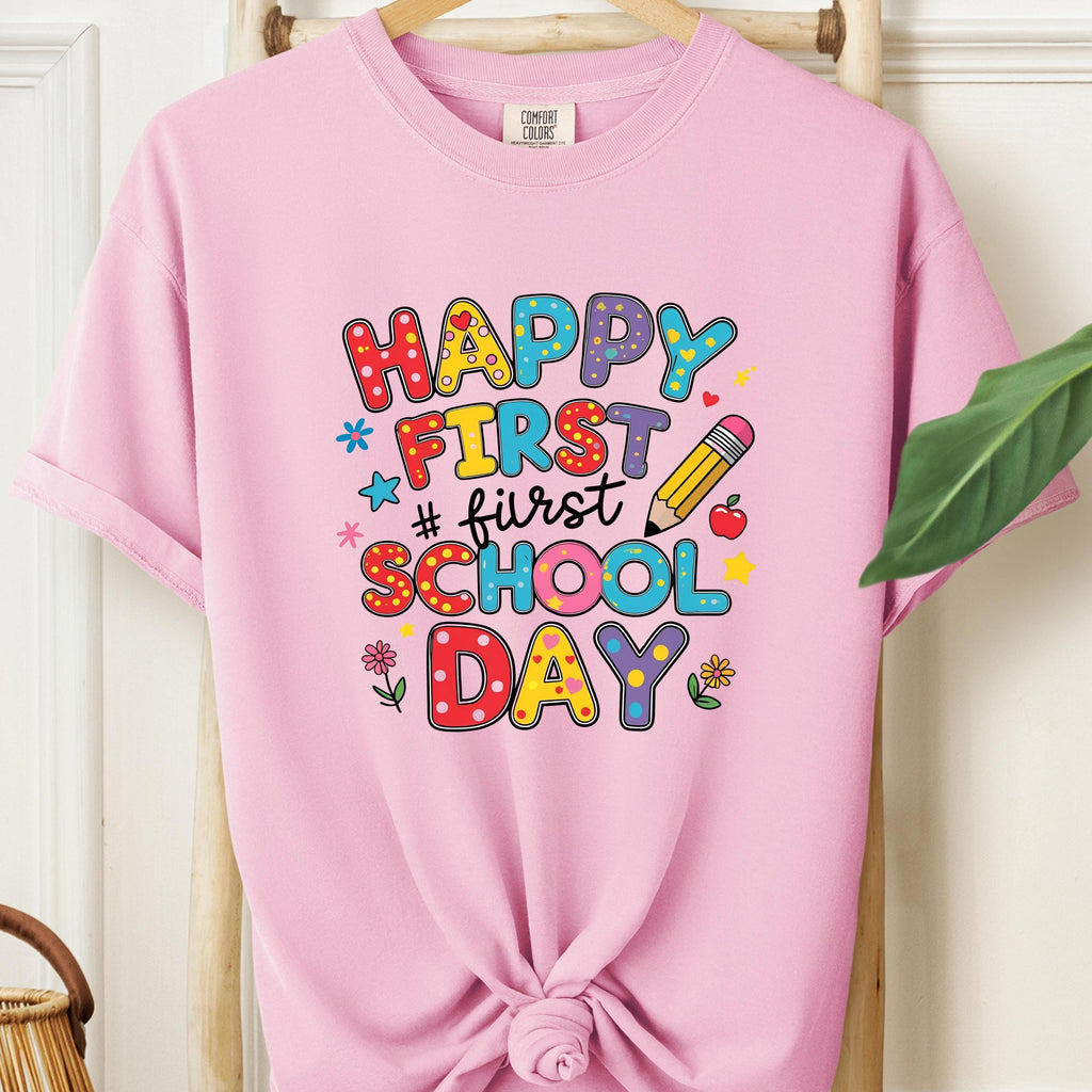 First Day of School Shirt: Teacher Appreciation Gift