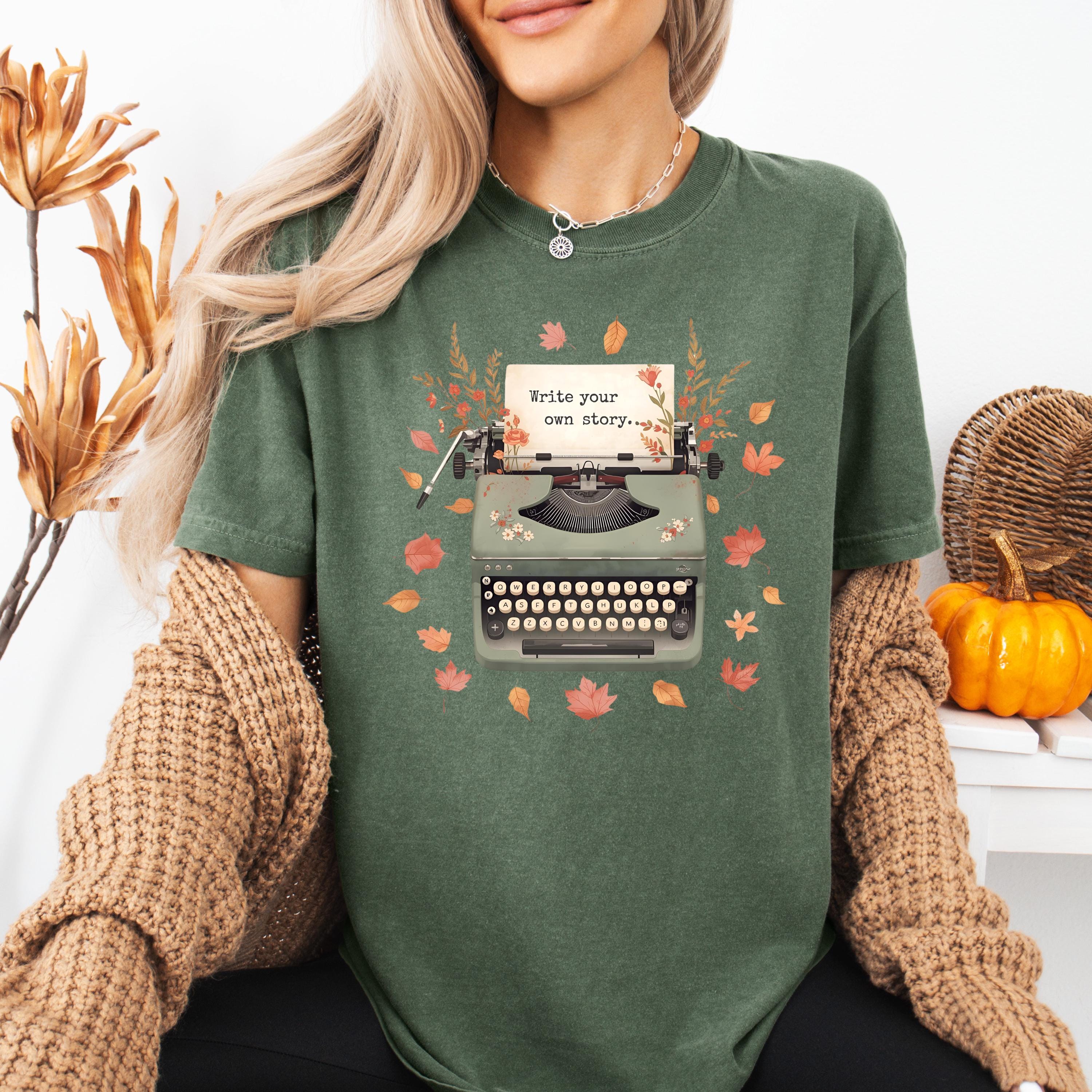 Typewriter Fall Shirt - Write Your Own Story - Vintage.