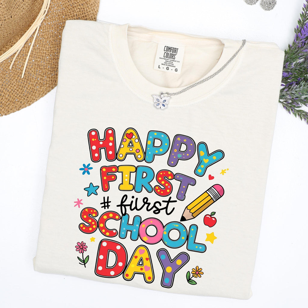 First Day of School Shirt: Teacher Appreciation Gift
